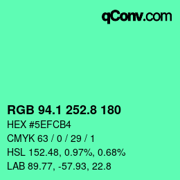 カラーコード: RGB 94.1 252.8 180 | qconv.com