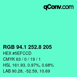 カラーコード: RGB 94.1 252.8 205 | qconv.com