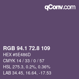 カラーコード: RGB 94.1 72.8 109 | qconv.com