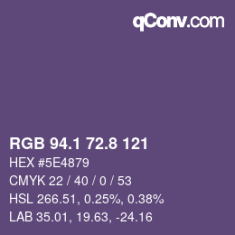 カラーコード: RGB 94.1 72.8 121 | qconv.com