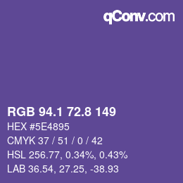 カラーコード: RGB 94.1 72.8 149 | qconv.com
