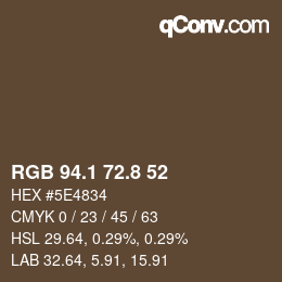 Farbcode: RGB 94.1 72.8 52 | qconv.com