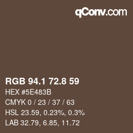 Farbcode: RGB 94.1 72.8 59 | qconv.com
