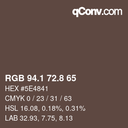 Color code: RGB 94.1 72.8 65 | qconv.com