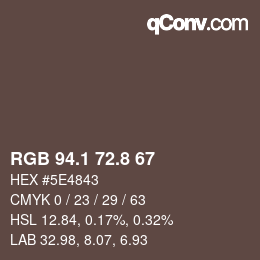 Color code: RGB 94.1 72.8 67 | qconv.com