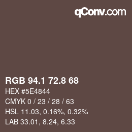 Farbcode: RGB 94.1 72.8 68 | qconv.com