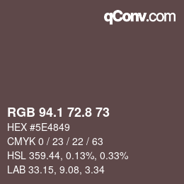 Color code: RGB 94.1 72.8 73 | qconv.com