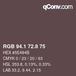 カラーコード: RGB 94.1 72.8 75 | qconv.com