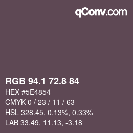 Color code: RGB 94.1 72.8 84 | qconv.com