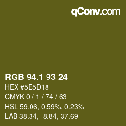 カラーコード: RGB 94.1 93 24 | qconv.com