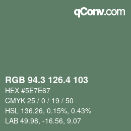 カラーコード: RGB 94.3 126.4 103 | qconv.com