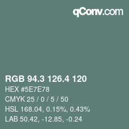 カラーコード: RGB 94.3 126.4 120 | qconv.com