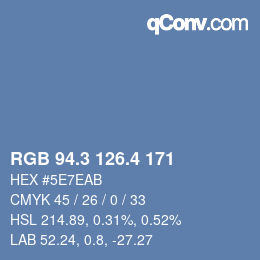 カラーコード: RGB 94.3 126.4 171 | qconv.com