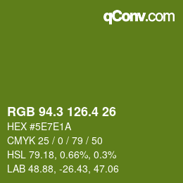 カラーコード: RGB 94.3 126.4 26 | qconv.com