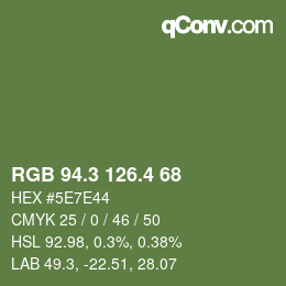 カラーコード: RGB 94.3 126.4 68 | qconv.com