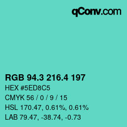 カラーコード: RGB 94.3 216.4 197 | qconv.com