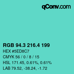 カラーコード: RGB 94.3 216.4 199 | qconv.com