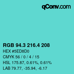 カラーコード: RGB 94.3 216.4 208 | qconv.com