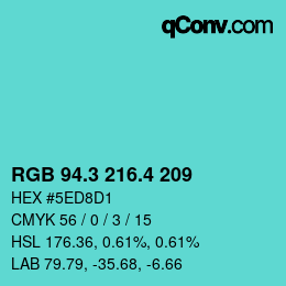 カラーコード: RGB 94.3 216.4 209 | qconv.com