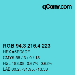 カラーコード: RGB 94.3 216.4 223 | qconv.com