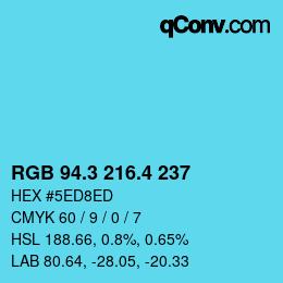 カラーコード: RGB 94.3 216.4 237 | qconv.com