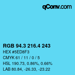 カラーコード: RGB 94.3 216.4 243 | qconv.com