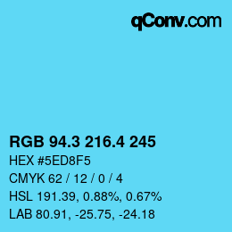 カラーコード: RGB 94.3 216.4 245 | qconv.com