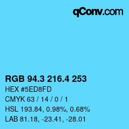カラーコード: RGB 94.3 216.4 253 | qconv.com