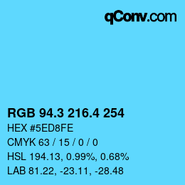 カラーコード: RGB 94.3 216.4 254 | qconv.com