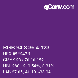 カラーコード: RGB 94.3 36.4 123 | qconv.com