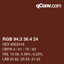 カラーコード: RGB 94.3 36.4 24 | qconv.com