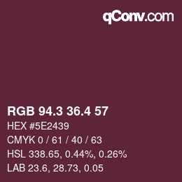 カラーコード: RGB 94.3 36.4 57 | qconv.com