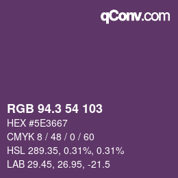 カラーコード: RGB 94.3 54 103 | qconv.com