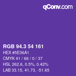カラーコード: RGB 94.3 54 161 | qconv.com