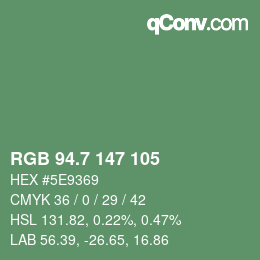 カラーコード: RGB 94.7 147 105 | qconv.com