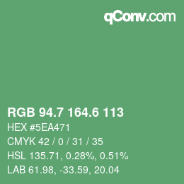 カラーコード: RGB 94.7 164.6 113 | qconv.com