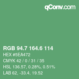 カラーコード: RGB 94.7 164.6 114 | qconv.com