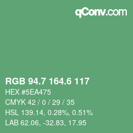 カラーコード: RGB 94.7 164.6 117 | qconv.com