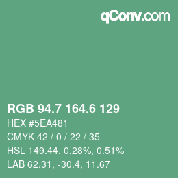 カラーコード: RGB 94.7 164.6 129 | qconv.com
