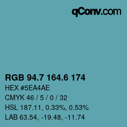 カラーコード: RGB 94.7 164.6 174 | qconv.com