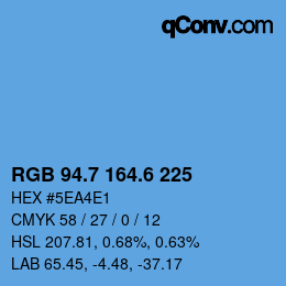 カラーコード: RGB 94.7 164.6 225 | qconv.com