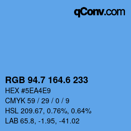 カラーコード: RGB 94.7 164.6 233 | qconv.com