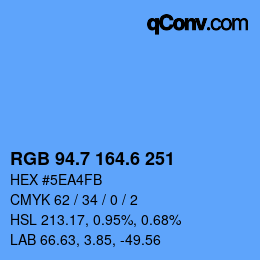 カラーコード: RGB 94.7 164.6 251 | qconv.com