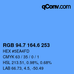 カラーコード: RGB 94.7 164.6 253 | qconv.com