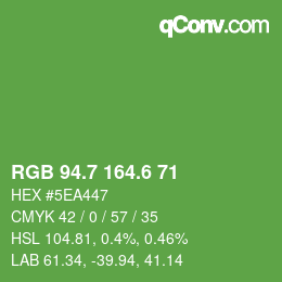 カラーコード: RGB 94.7 164.6 71 | qconv.com
