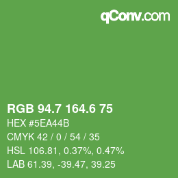カラーコード: RGB 94.7 164.6 75 | qconv.com