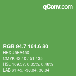 カラーコード: RGB 94.7 164.6 80 | qconv.com