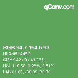 カラーコード: RGB 94.7 164.6 93 | qconv.com