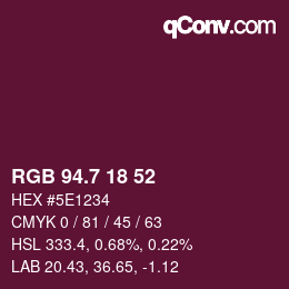 カラーコード: RGB 94.7 18 52 | qconv.com