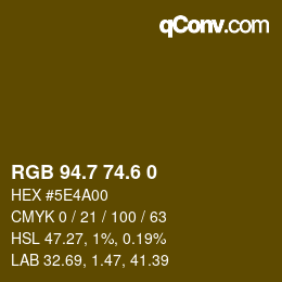 カラーコード: RGB 94.7 74.6 0 | qconv.com